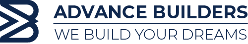 ADVANCE BUILDERS - WE BUILD YOUR DREAMS